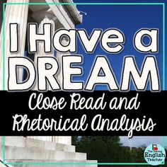 i have a dream close read and historical analysis book cover with the words, i have a dream close read and historical analyses