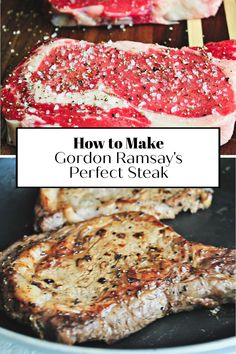 how to make gordon ramsay's perfect steak in the slow cooker and on the grill