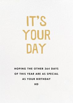 it's your day - paperless postcard