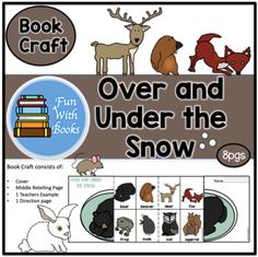 the book cover for over and under the snow with pictures of animals, birds, and other things