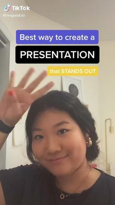 a woman is smiling and waving her hand in front of the camera text reads best way to create a presentation that stands out