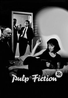 a black and white photo of three people in a room with the words pulp fiction on it