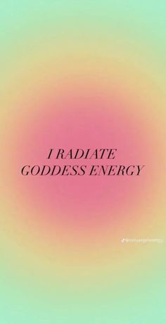 the words i radiate godless energy against a pink and green background