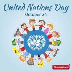 the united nations day poster with children holding hands