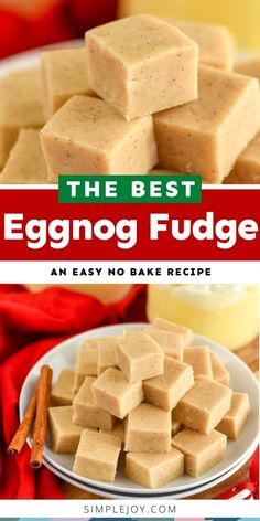 the best eggnog fudge an easy no bake recipe