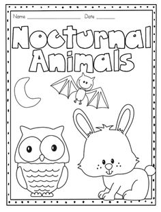 an animal coloring book with the words,'nocturnnal animals'in black and