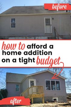 before and after photo of a home addition on a tight budget with text overlay