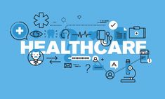 the word healthcare surrounded by medical icons and symbols on a light blue background with white lettering