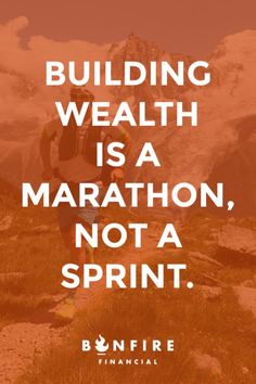 a man running up a hill with the words building wealth is a marathon, not a sprint