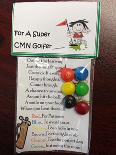 a bag with some candy on it and a sign that says for a super cmn golfer