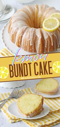 lemon bundt cake on a plate with lemons in the background and text overlay that reads, lemon bundt cake taste of home