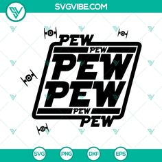 a black and white sticker with the words pew pew on it