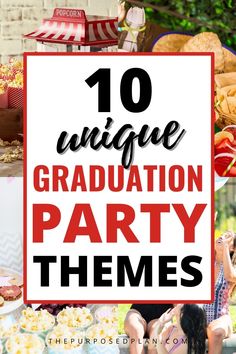 the top 10 unique graduation party themes