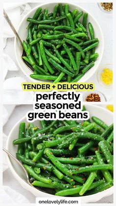 two bowls filled with green beans and the words tender delicious perfectly seasoned in white lettering