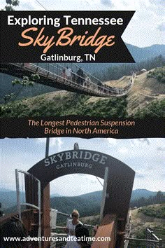 the sky bridge in gatlinburg, tn is one of the best things to see