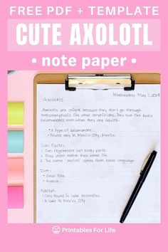 a notepad with the text free printable cute axoloi notebook paper on it