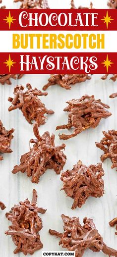 chocolate butterscotch haystacks on a baking sheet with the title above it