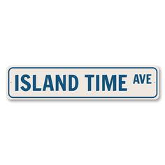 Island Time Avenue Sign Aluminum Sign Beachy Aesthetic Room, Coastal Signs, Surf Sign, Summer Wall Decor, Summer Room, Ocean Room, Beach Sign, Beach Room