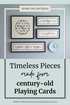 some pictures with the words time pieces made for century - old playing cards on them