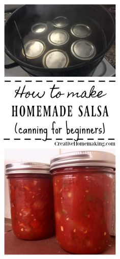 canning homemade salsa for beginners is an easy and fun way to make homemade salsa