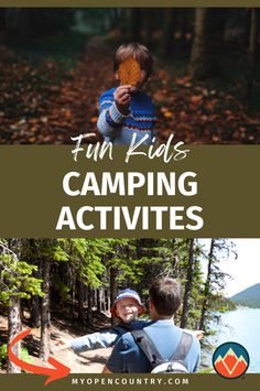 two kids are camping in the woods with text overlay that reads fun kids camping activities