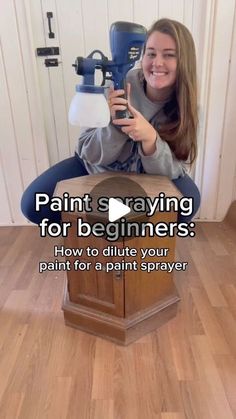 Best Paint Sprayer, Spray Paint Furniture, Using A Paint Sprayer, Refinishing Furniture Diy, Paint Thinner, Furniture Flips, Furniture Rehab, Diy Furniture Renovation, Furniture Repair