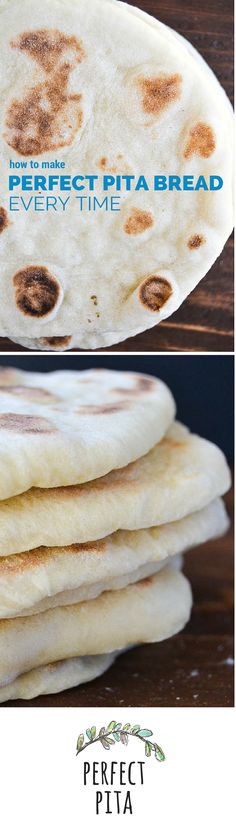 four flat breads stacked on top of each other with the words perfect pita bread every time