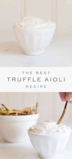 two bowls filled with food and the words amazing truffle aioi recipe above them