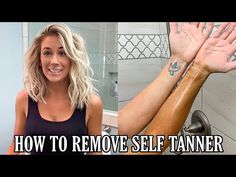 How To Remove Self Tanner, How To Remove Spray Tan, Remove Self Tanner From Skin, How To Remove Self Tanner From Hands