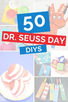 the words 50 dr seuss day diys are shown