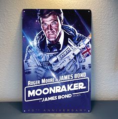 the poster for roger moore and james bond's movie, moonraker is on display