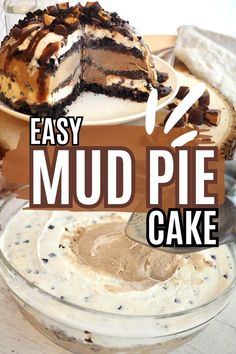 an easy mud pie cake recipe in a glass bowl