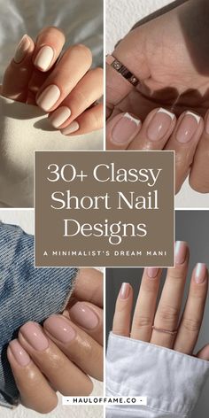 Minimalists will love these 30+ classy short nail designs! Clean, chic, and simple, these designs are perfect for anyone who wants an elegant and understated manicure.	short nail designs | short nails | short classy nails | short summer nails | short acrylic nails | short square acrylic nails | shorties nails | short nail ideas | short nails inspo | cool short nails | short nails inspo | simple short nails Neutral Short Nails Acrylic, Classy Nails Dip, Classic Nails Design, Structured Gel Manicure Designs Short, Easy Nail Designs For Beginners Short, Classy Short Square Nails, Short Nail Designs Oval, Wedding Guest Nails Short, Nail Inspo Simple Short