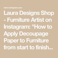 Laura Designs Shop - Furniture Artist on Instagram: "How to Apply Decoupage Paper to Furniture from start to finish in literally 5 mins ! 👇🏻
Yes I timed it 😁

You can apply his technique on Wood , Walls , Mirrors , Glass, Metal , Paint and Plastic !

✨Comment " Paper " to receive links for Paper-Gel-Rollers

1️⃣ Steam Paper 2 min
2️⃣ Apply Gel 30sec
3️⃣ Roll Paper on Furniture  2min
4️⃣ Trim 30sec

More to come on this vintage dresser so please stay tuned. 

Follow For More DIY Furniture Content !! 

#decoupage #decoupaged #dressermakeover #vintagedresser #vintagefurniture #furnitureflip #decoupageart #redesignwithprima #lauradesignsshop #diyfurniture #diyhomeprojects #diycraftideas #vintagehomedecor" Vintage Dresser, Roll Paper, Please Stay, Decoupage Art, Dresser Makeover