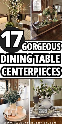 the top ten gorgeous dining table centerpieces in this postcard collage is