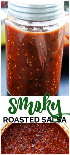 the recipe for smoky roasted salsa in a mason jar