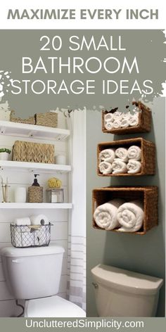 bathroom storage ideas that are easy to do in less than 20 minutes, including organizing and organization