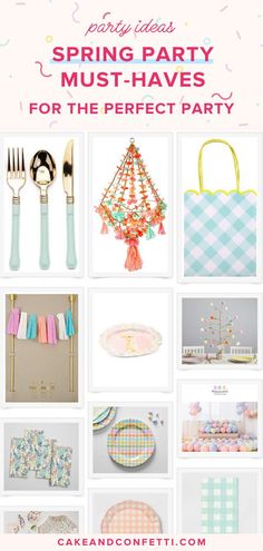 a collage of different items with the words spring party must haves for the perfect party