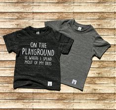 Toddler Tri-Blend On The Playground Is Where I Spend Most Of My Days Shirt - Trending Toddler Shirt - Funny T shirt - Hipster Shirt - BirchBearCo Funny Sister, Kids Easter Shirts, Funny Toddler Shirt, Funny Toddler, 2nd Birthday Shirt, Aunt T Shirts, 50th Clothing, Big Brother Shirt, Space Shirts