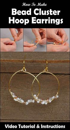 how to make bead clusterer hoop earrings with video and instructions for beginners