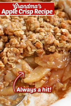 an apple crisp recipe is shown with the words grandma's apple crisp recipe above it