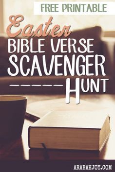 a coffee cup sitting on top of a table next to an open book with the words free printable easter bible verse scavenger hunt