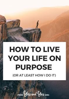 What does it mean to live life on purpose? What does intentional living look like? The answer is different for everyone. Click through for 4 things I do to make sure my life looks + feels the way I want Happy With My Life, Money Luxury, This Is Your Life, Intentional Living, Mindful Living, Life Advice, Live Your Life