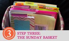 a basket full of files with the words step three the sunday basket written on it