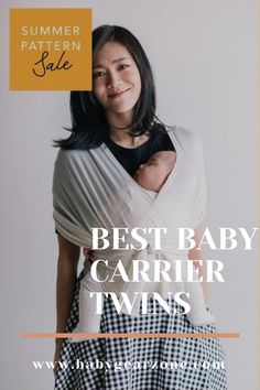 a woman wearing a baby carrier with the text summer sale best baby carrier twins on it