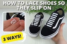 Shoe Laces Tying Techniques Slip On, Slip On Shoe Lace Pattern, How To Make Lace Up Shoes Slip On, Shoe Strings Lacing Ideas No Tie, Hidden Knot Shoe Lace, How To Lace Shoes Without Tying Sneakers, Tie Laces To Slip On, How To Tie Sneakers To Slip On, Shoelaces Ways To Tie Slip On