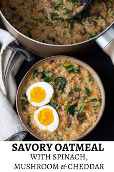 savory oatmeal with spinach, mushroom and cheddar