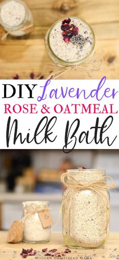 diy lavender, rose and oatmeal milk bath in a mason jar