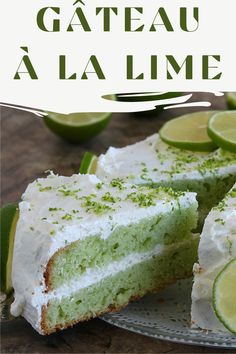 there is a cake with limes on it and the words gateau a la lime