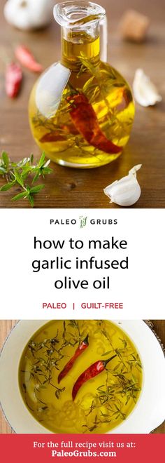 how to make garlic infused olive oil for the perfect homemade salad or appetizer